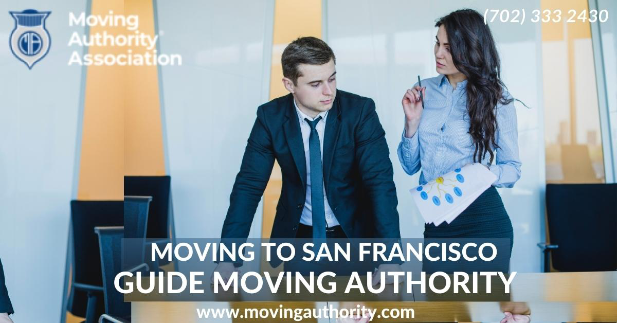 Moving to San Francisco Guide Moving Authority