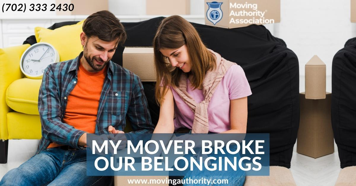 My Mover Broke Our Belongings