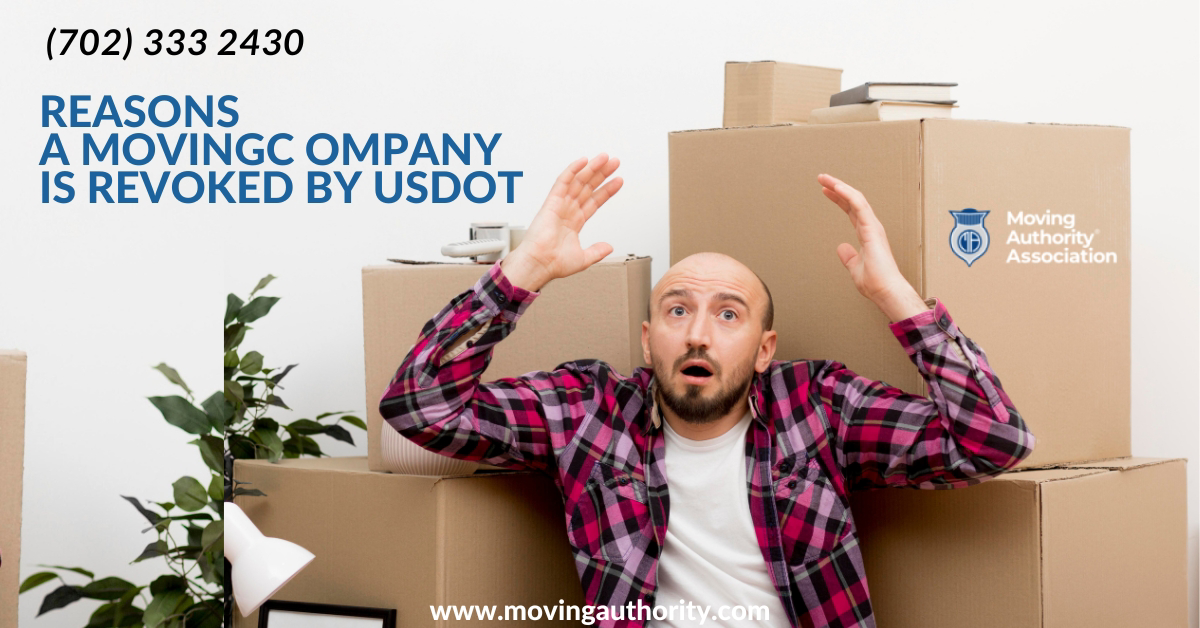 Reasons a Moving Company is Revoked by USDOT