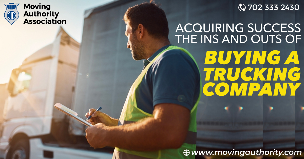 Acquiring Success: The Ins And Outs Of Buying A Trucking Company