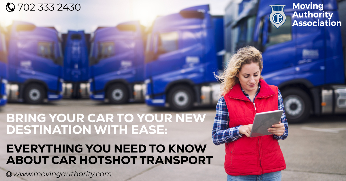 Bring Your Car to Your New Destination with Ease: Everything You Need to Know About Car Hotshot Transport