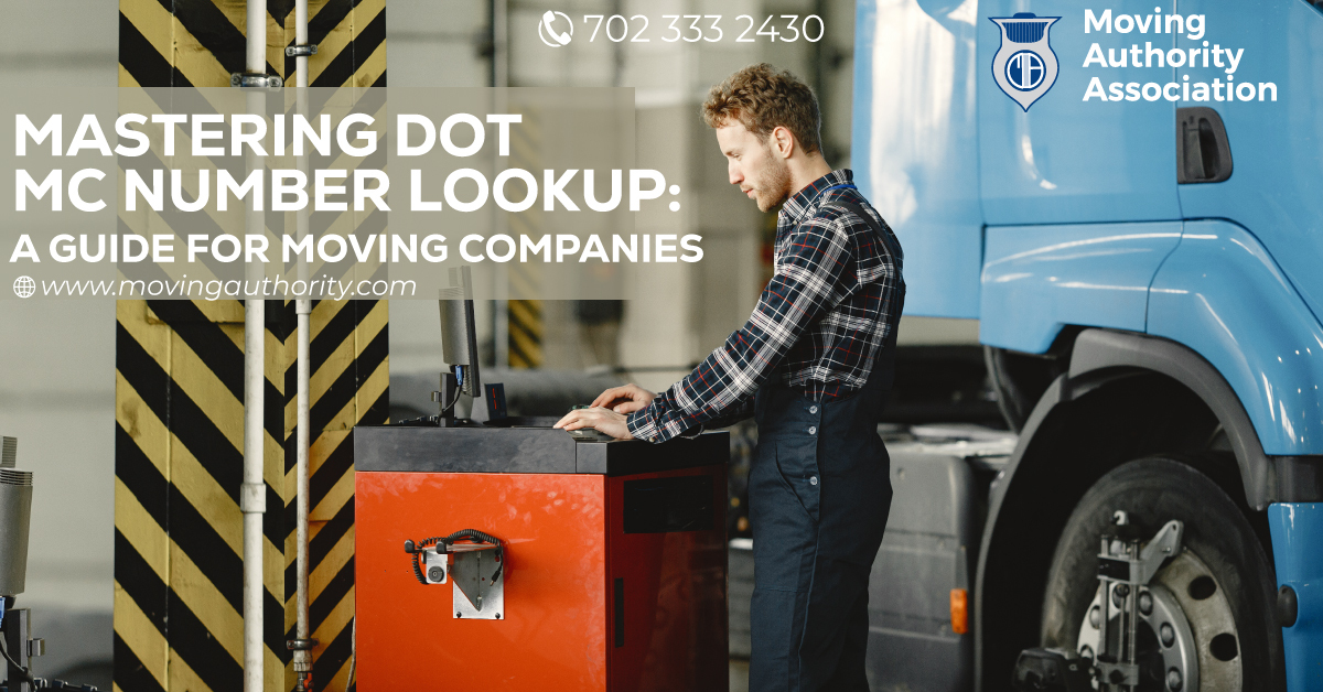 Mastering DOT MC Number Lookup: A Guide for Moving Companies