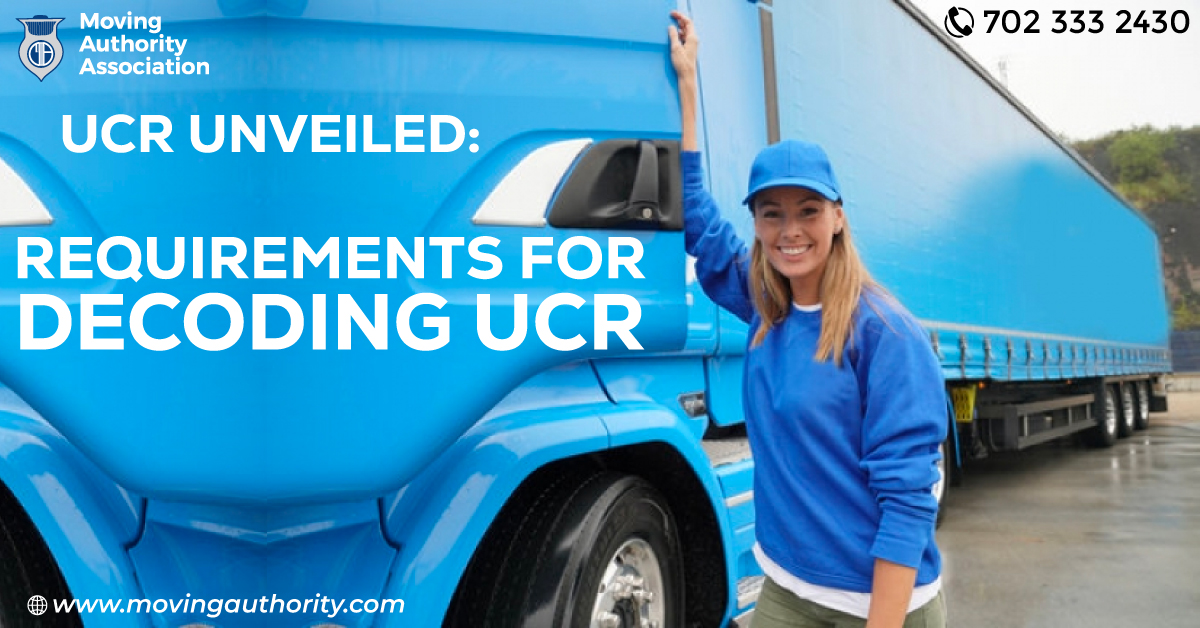 UCR Unveiled: Demystifying the Requirements for Trucking Registration
