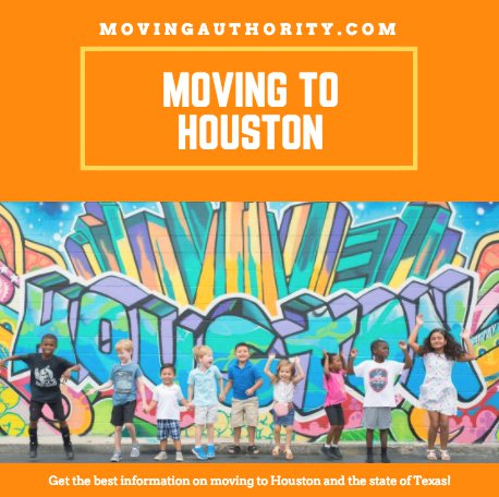 amazing tips for moving to Houston