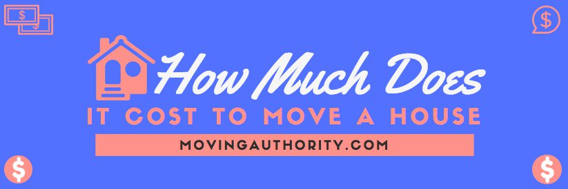 How Much Does it Cost to Move a house 